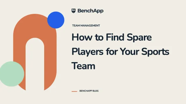 How to Find Spare Players for Your Sports Team